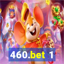 460.bet 1